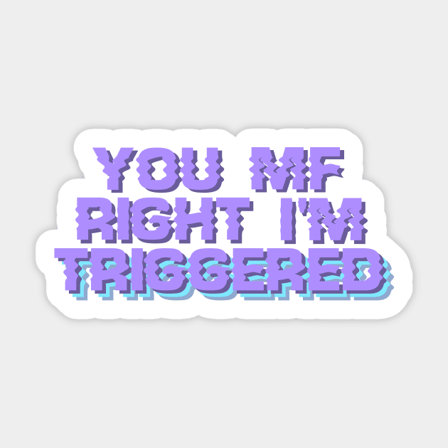 Triggered Freestyle Sticker by sofjac